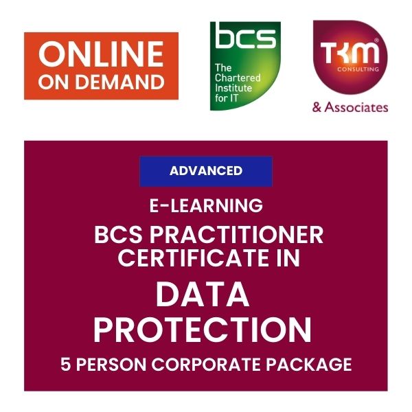 E-Learning BCS Practitioner Certificate in Data Protection – 5 Person Corporate Package