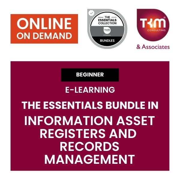 The Essentials Bundle: Information Asset Registers and Records Management