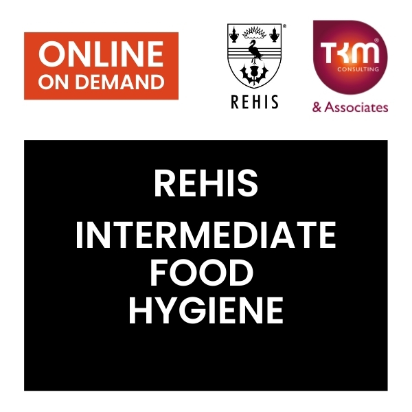 REHIS Intermediate Food Hygiene